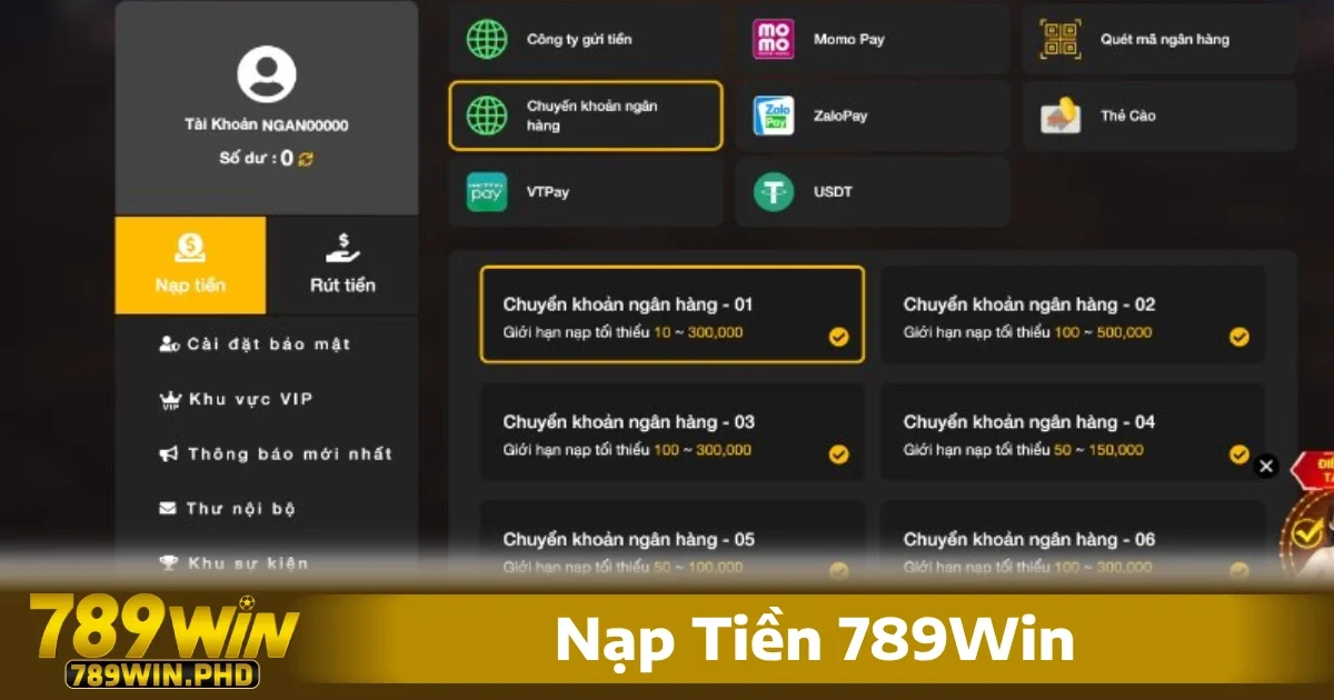 Các bước nạp tiền 789Win chi tiết cho người mới